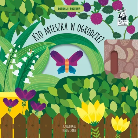 Kto mieszka w ogrodzie Dotknij i przesuń Kapitan Nauka  Gamba Daniela