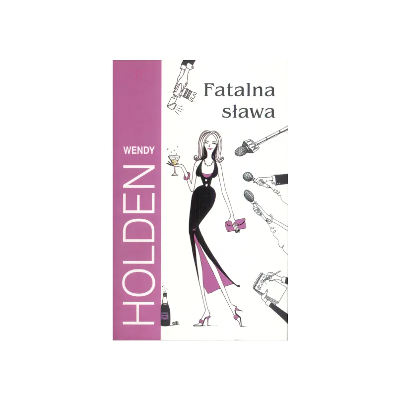 FATALNA SŁAWA Wendy Holden - Albatros