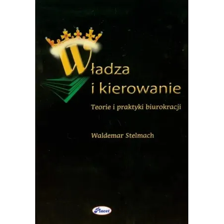 Władza I Kierowanie. Teorie I Praktyki Biurokracji Władza I Kierowanie. Teorie I Praktyki Biurokracji