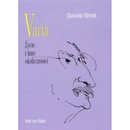 Varia. Życie I Inne Okoliczności