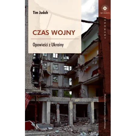 Czas Wojny. Opowieści Z Ukrainy