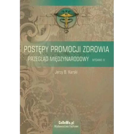 Postępy Promocji Zdrowia. Przegląd Międzynarodowy