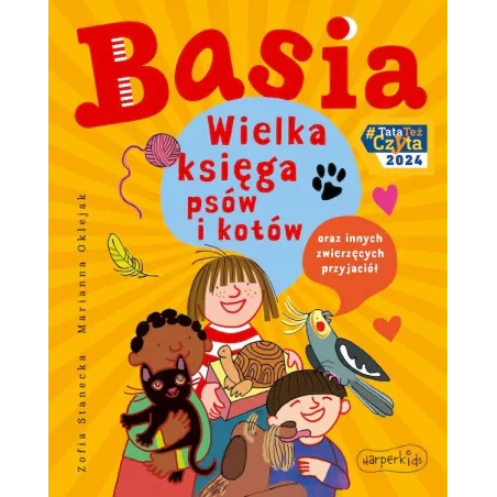 Wielka Księga Psów I Kotów Oraz Innych Zwierzęcych Przyjaciół