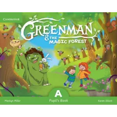 Greenman and the Magic Forest A Pupils Book with Stickers and Popouts  Miller Marilyn, Elliott Karen