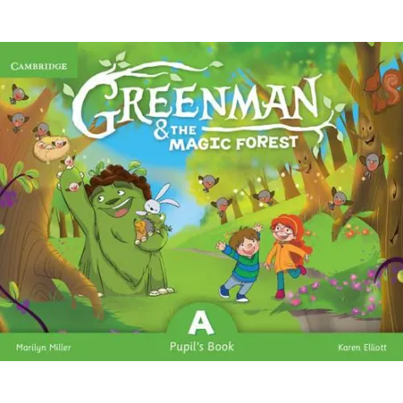 Greenman and the Magic Forest A Pupils Book with Stickers and Popouts  Miller Marilyn, Elliott Karen