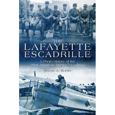 The Lafayette Escadrille The Lafayette Escadrille