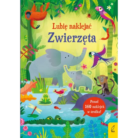 Zwierzęta. Lubię Naklejać