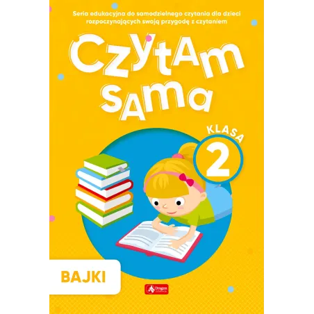 Bajki. Czytam Sama. Klasa 2