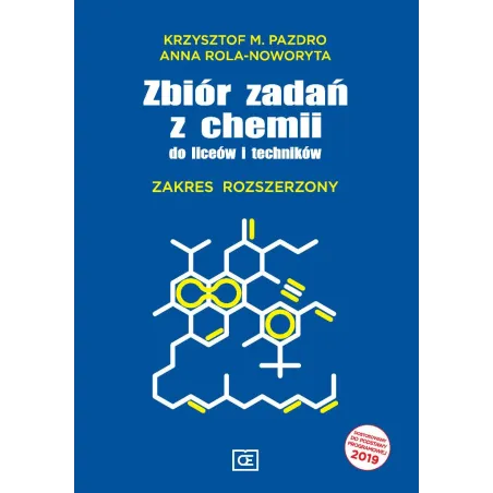 ZBIÓR ZADAŃ Z CHEMII ZAKRES ROZSZERZONY DO LICEÓW I TECHNIKÓW - Oficyna Edukacyjna