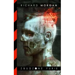 ZBUDZONE FURIE Richard Morgan - Mag