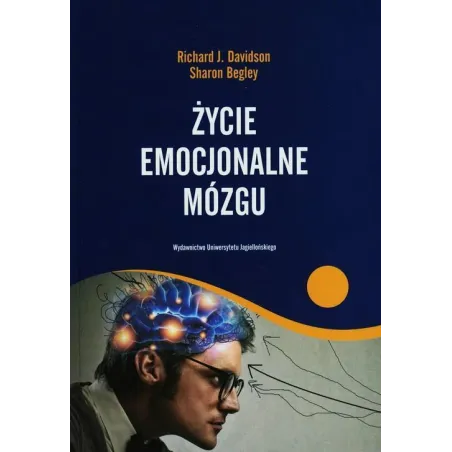 Życie Emocjonalne Mózgu