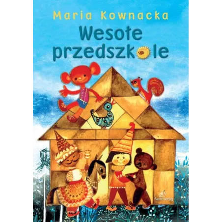 Wesołe Przedszkole Maria Kownacka