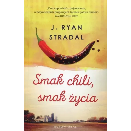 SMAK CHILI SMAK ŻYCIA J. Ryan Stradal - Bukowy las