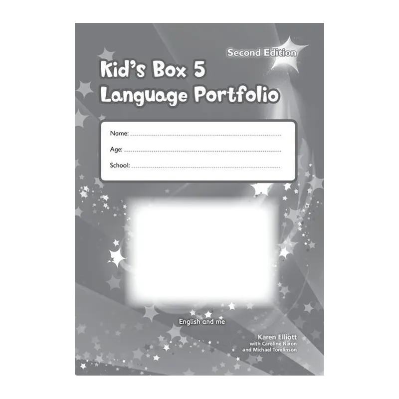 KIDS BOX SECOND EDITION 5 LANGUAGE PORTFOLIO Karen Elliott - Cambridge University Press