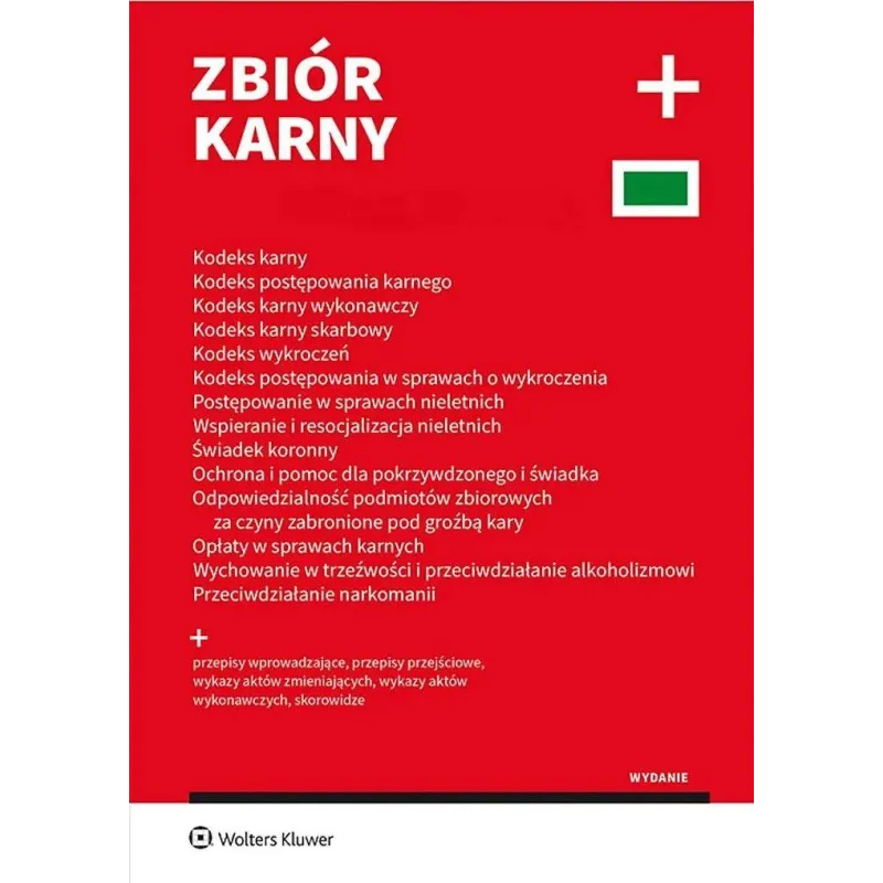 ZBIÓR KARNY PLUS. KODEKS KARY, KODEKS POSTĘPOWANIA KARNEGO