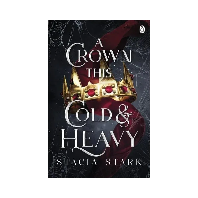 A CROWN THIS COLD AND HEAVY