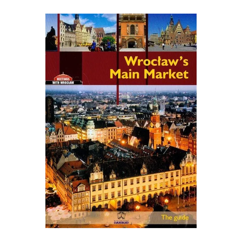 WROCŁAWSKI RYNEK Rafał Eysymontt - Darbud