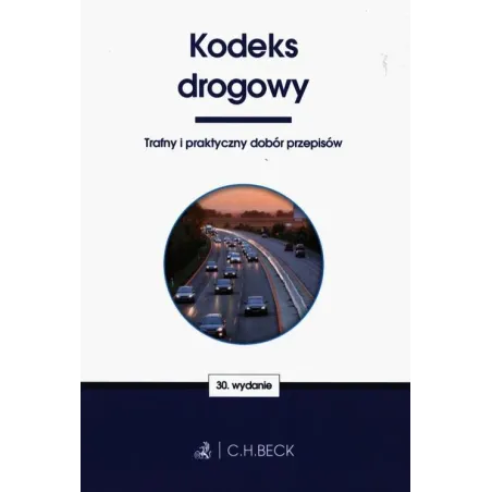 Kodeks Drogowy Trafny I Praktyczny Dobór Przepisów