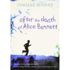 AFTER THE DEATH OF ALICE BENNETT