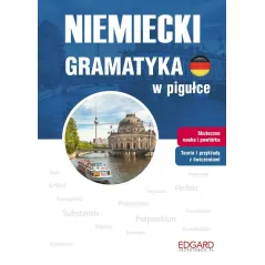 NIEMIECKI GRAMATYKA W PIGUŁCE - Edgard