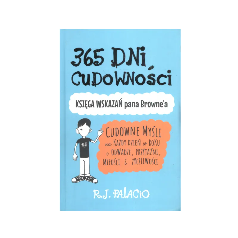 365 DNI CUDOWNOŚCI R. J. Palacio - Albatros