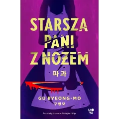 STARSZA PANI Z NOŻEM