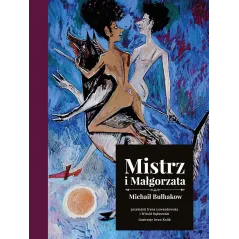 Mistrz i Małgorzata wydanie ilustrowane Michaił Bułhakow