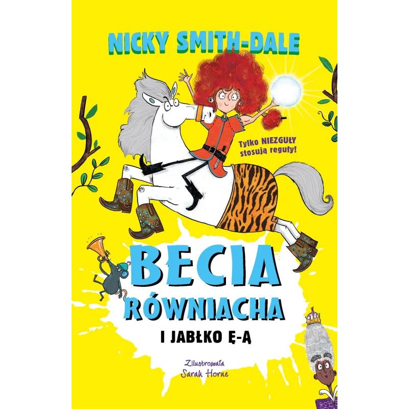 Becia Równiacha i Jabłko ĘĄ. Tom 2 Nicky Smith-Dale