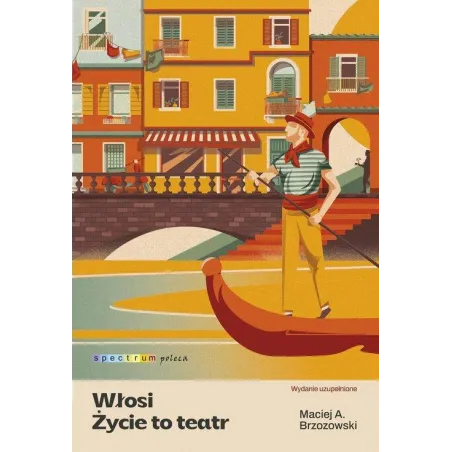 WŁOSI. ŻYCIE TO TEATR