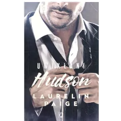 UWIKŁANI HUDSON Laurelin Paige - Kobiece