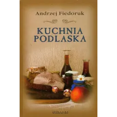KUCHNIA PODLASKA