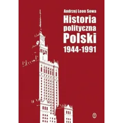 HISTORIA POLITYCZNA POLSKI 194491 Sowa A.L. Sowa A.L.