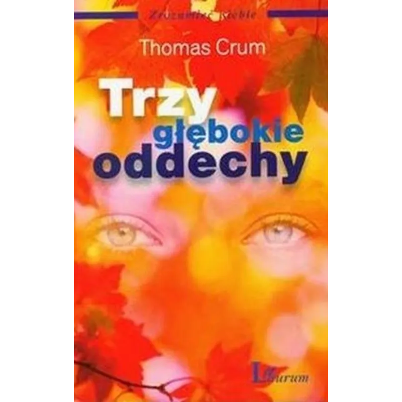 TRZY GŁĘBOKIE ODDECHY