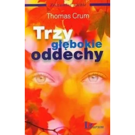 TRZY GŁĘBOKIE ODDECHY