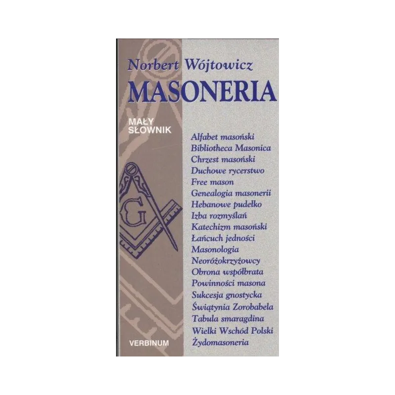 MASONERIA. MAŁY SŁOWNIK