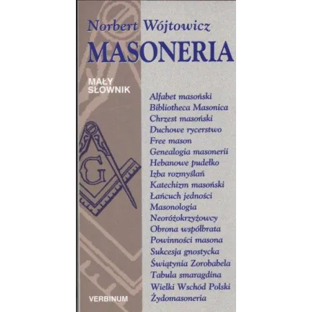 Masoneria. Mały Słownik