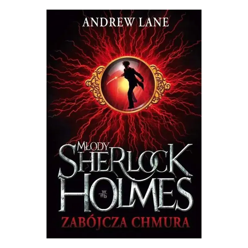 ZABÓJCZA CHMURA. MŁODY SHERLOCK HOLMES