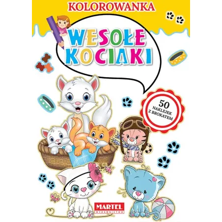 WESOŁE KOCIAKI KOLOROWANKA - Martel