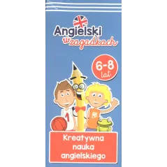 ANGIELSKI W ZAGADKACH. KREATYWNA NAUKA ANGIELSKIEGO. KAPITAN NAUKA 6-8 LAT - Edgard