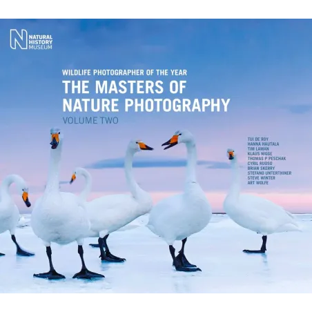 Wildlife Photographer Of The Year : The Masters Of Nature Photography Volume 2