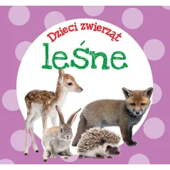 LEŚNE DZIECI ZWIERZĄT