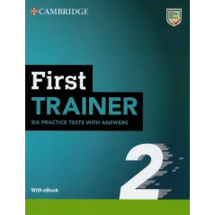 FIRST TRAINER 2 SIX PRACTICE TESTS WITH ANSWERS WITH RESOURCES DOWNLOAD WITH EBOOK