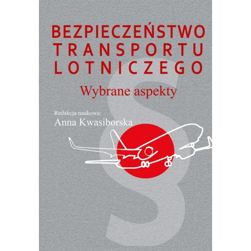 BEZPIECZEŃSTWO TRANSPORTU LOTNICZEGO