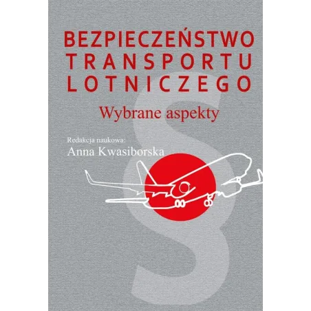 BEZPIECZEŃSTWO TRANSPORTU LOTNICZEGO