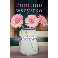 POMIMO WSZYSTKO