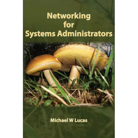 Networking For Systems Administrators