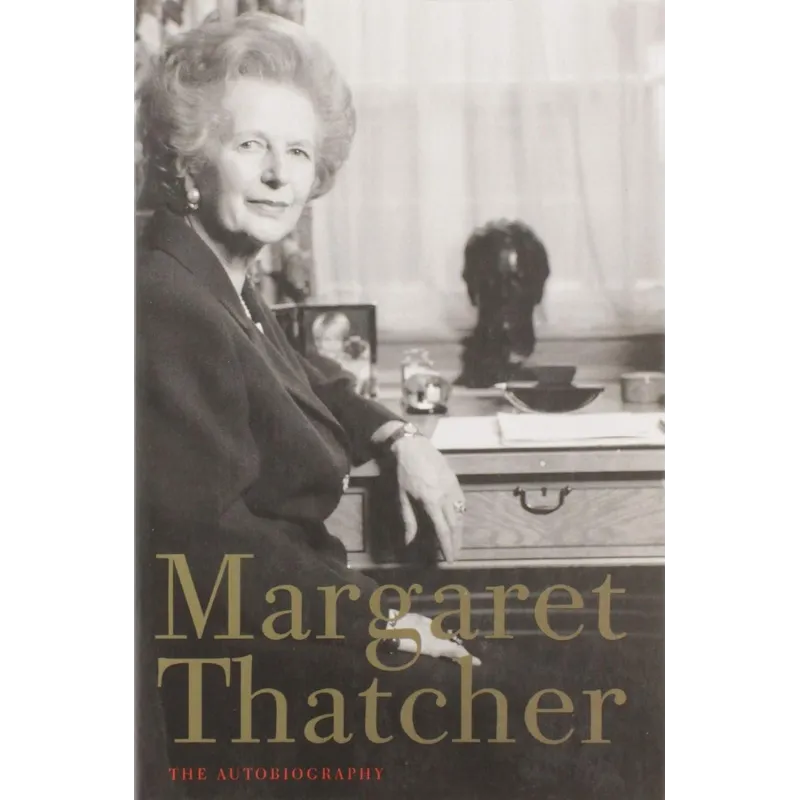 MARGARET THATCHER: THE AUTOBIOGRAPHY