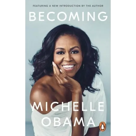 BECOMING Michelle Obama - Penguin Books