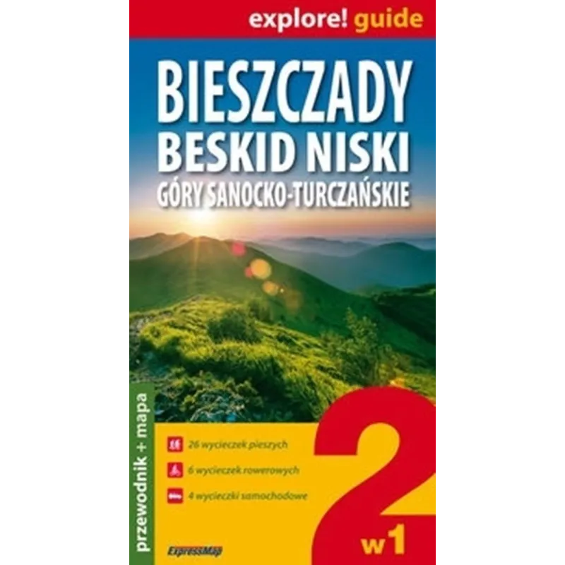 BIESZCZADY, BESKID NISKI, GÓRY SANOCKO-TURCZAŃSKIE 2 W 1- PRZEWODNIK + MAPY