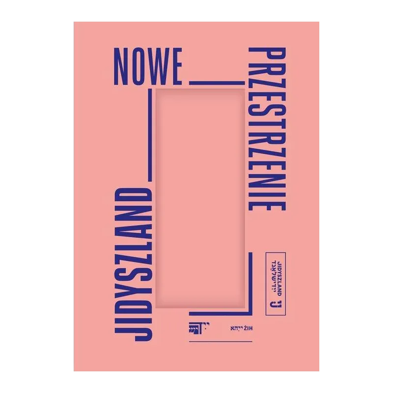 JIDYSZLAND - NOWE PRZESTRZENIE